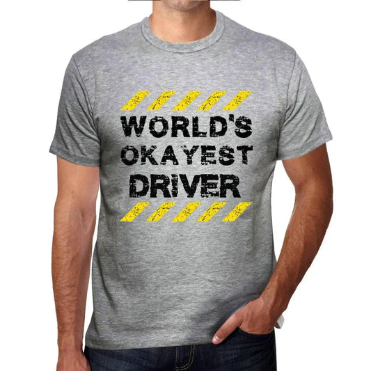 Men's Graphic T-Shirt Worlds Okayest Driver Eco-Friendly Limited Edition Short Sleeve Tee-Shirt Vintage Birthday Gift Novelty