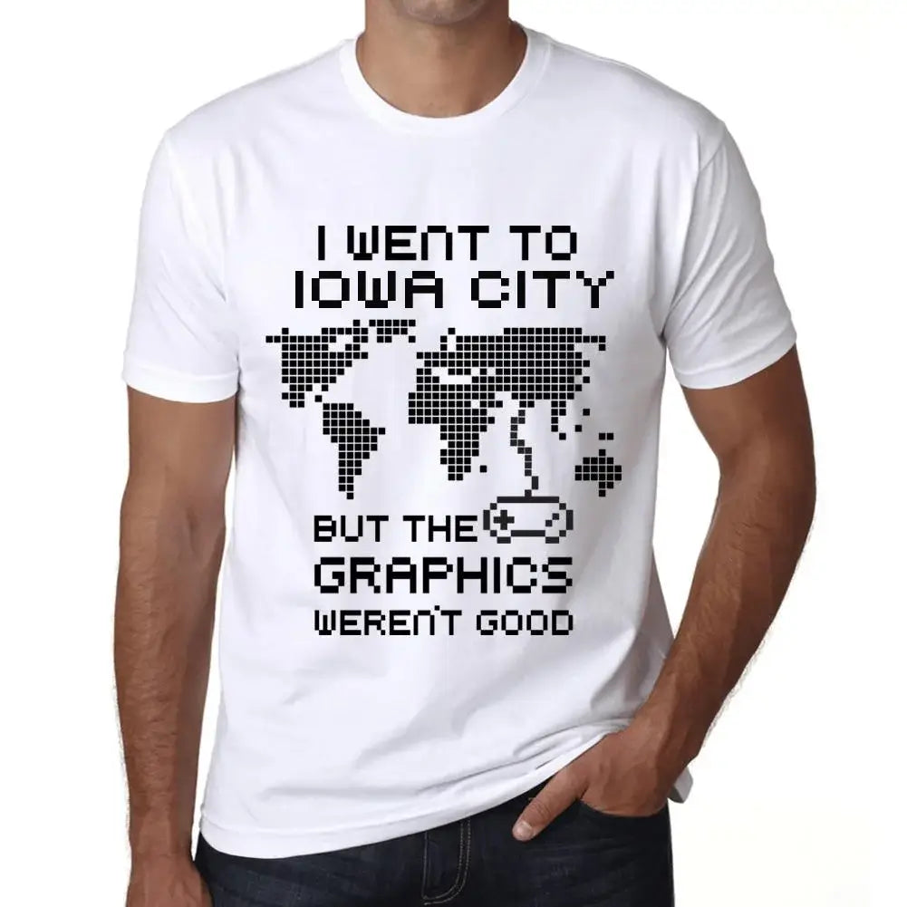 Men's Graphic T-Shirt I Went To Iowa City But The Graphics Weren’t Good Eco-Friendly Limited Edition Short Sleeve Tee-Shirt Vintage Birthday Gift Novelty