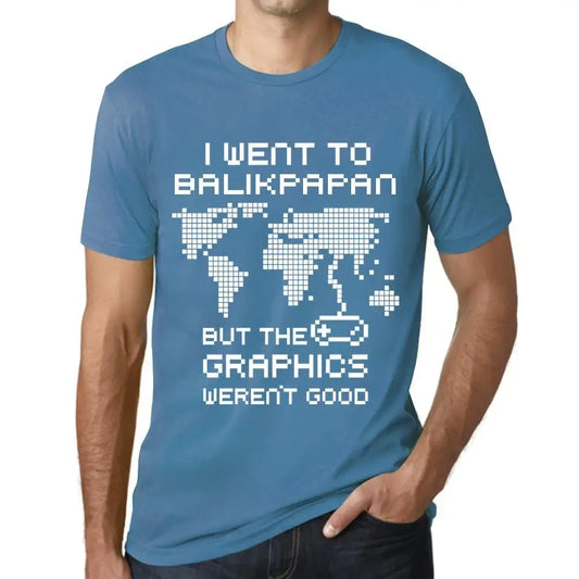 Men's Graphic T-Shirt I Went To Balikpapan But The Graphics Weren’t Good Eco-Friendly Limited Edition Short Sleeve Tee-Shirt Vintage Birthday Gift Novelty