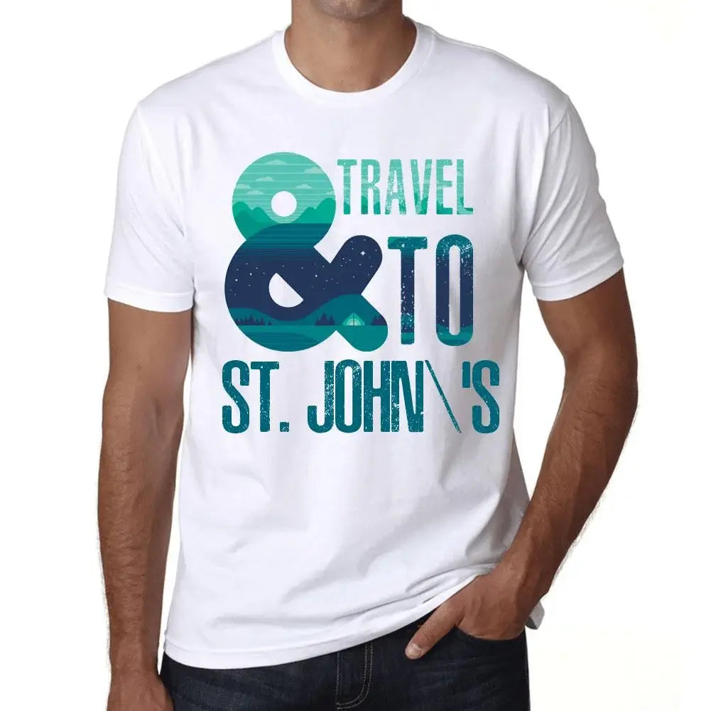 Men's Graphic T-Shirt And Travel To St John's Eco-Friendly Limited Edition Short Sleeve Tee-Shirt Vintage Birthday Gift Novelty