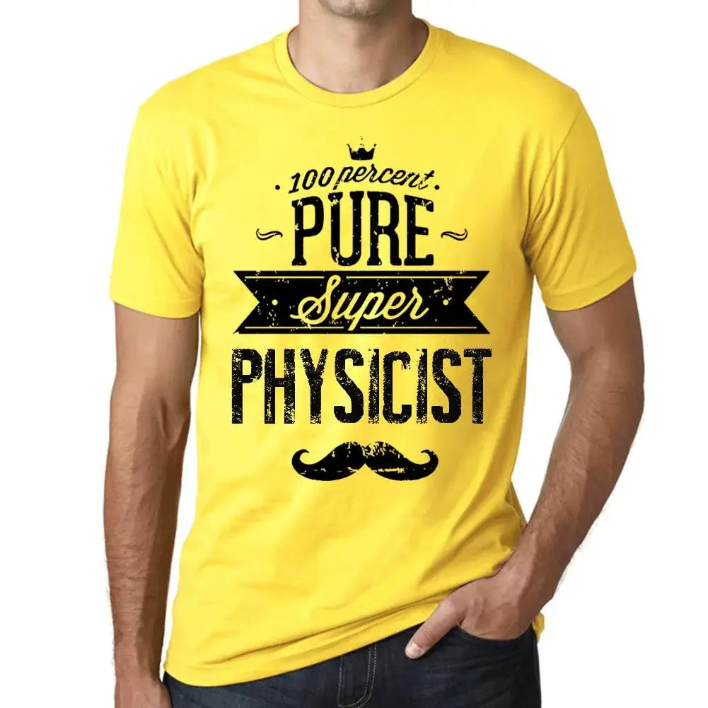 Men's Graphic T-Shirt 100% Pure Super Physicist Eco-Friendly Limited Edition Short Sleeve Tee-Shirt Vintage Birthday Gift Novelty