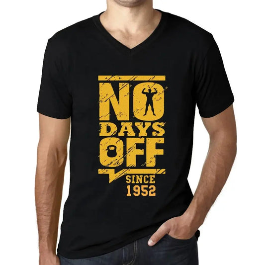 Men's Graphic T-Shirt V Neck No Days Off Since 1952 72nd Birthday Anniversary 72 Year Old Gift 1952 Vintage Eco-Friendly Short Sleeve Novelty Tee