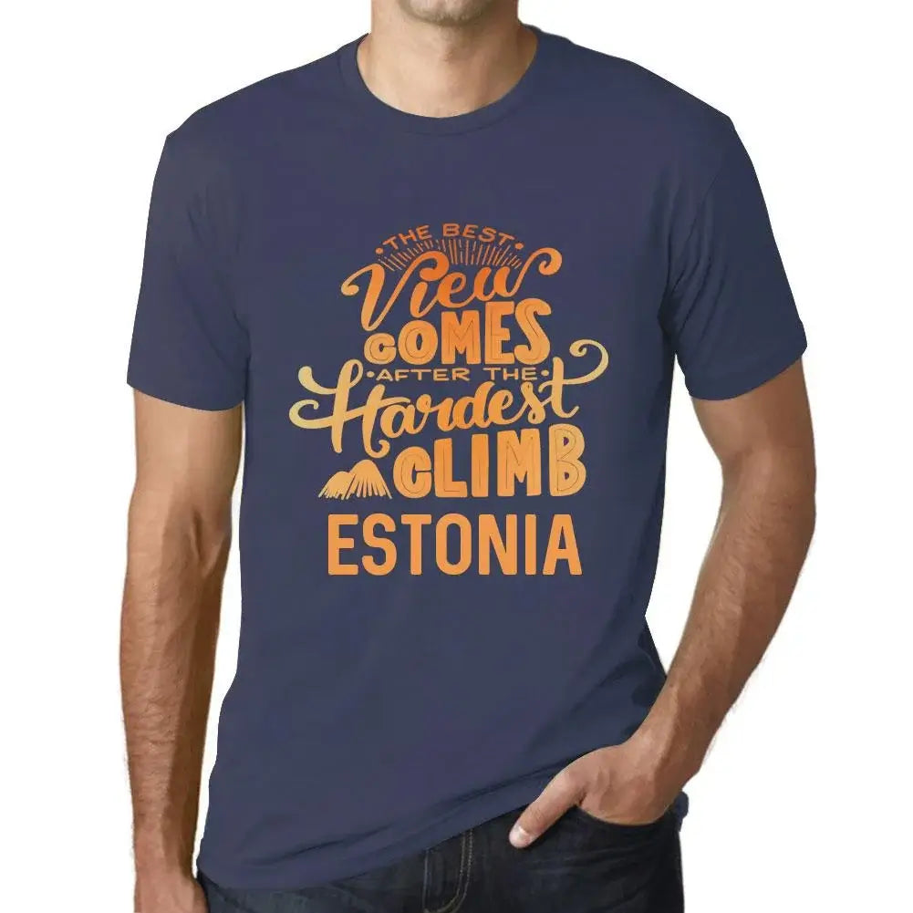 Men's Graphic T-Shirt The Best View Comes After Hardest Mountain Climb Estonia Eco-Friendly Limited Edition Short Sleeve Tee-Shirt Vintage Birthday Gift Novelty