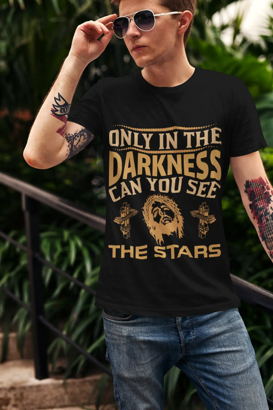 T-shirt ULTRABASIC pour hommes Seulement dans l'obscurité, vous pouvez voir des étoiles - Chemise religieuse