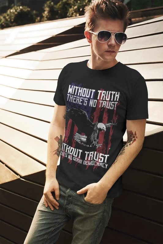 ULTRABASIC Men's T-Shirt Without Trust There's No Good Democracy - Eagle Face