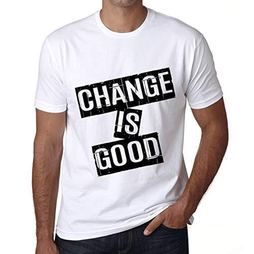 Ultrabasic - Homme T-Shirt Graphique Change is Good T-Shirt Cadeau Lettre d'impression Blanc