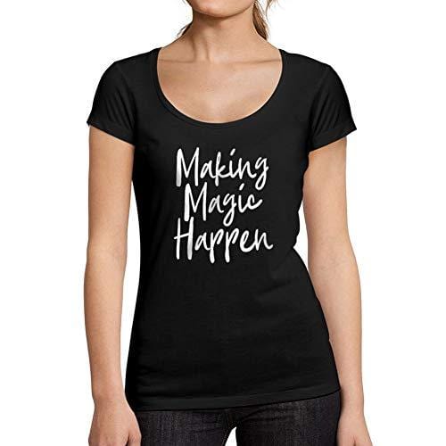 Ultrabasic - Femme Graphique Making Magic Happen Imprimé Noir des Lettres Citation Tee T-Shirt Noir Profond