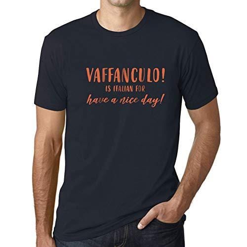 Ultrabasic - Homme T-Shirt Graphique Vaffanculo est italien pour Have a Nice Day