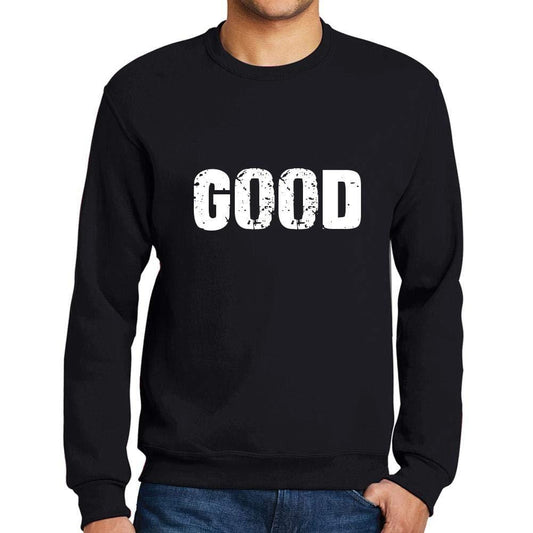 Ultrabasic Homme Imprimé Graphique Sweat-Shirt Popular Words Good Noir Profond