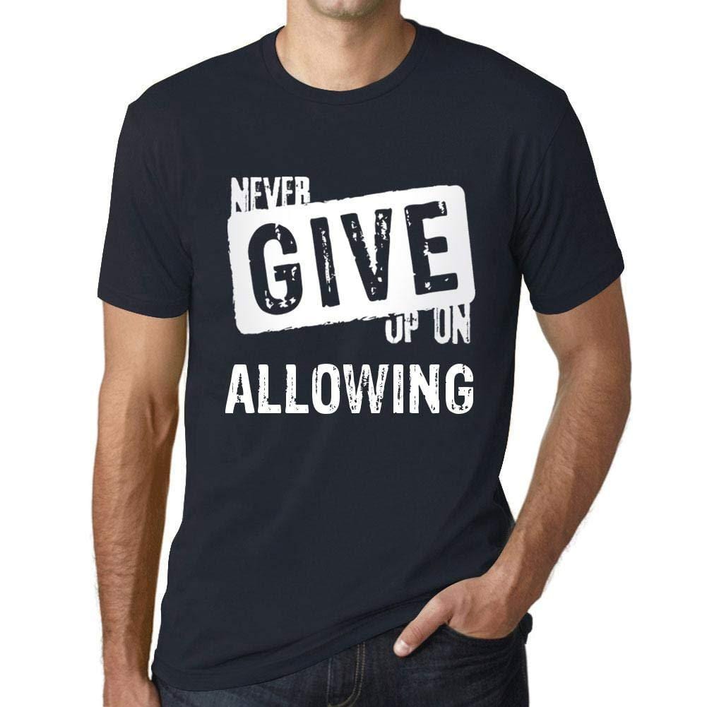 Ultrabasic Homme T-Shirt Graphique Never Give Up on Allowing Marine
