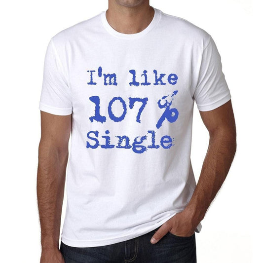 Homme Tee Vintage T Shirt I'm Like 100% Single