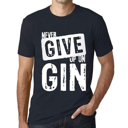 Ultrabasic Homme T-Shirt Graphique Never Give Up on GIN Marine