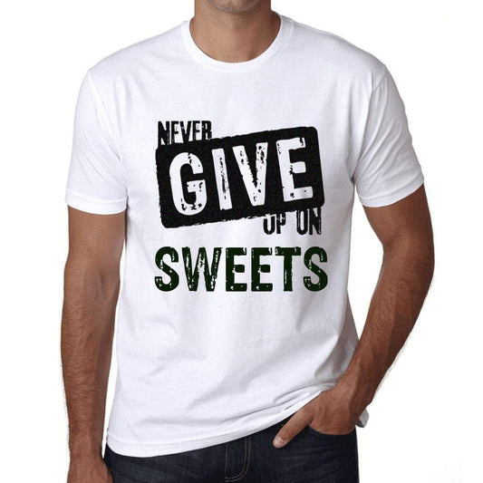 Ultrabasic Homme T-Shirt Graphique Never Give Up on Sweets Blanc
