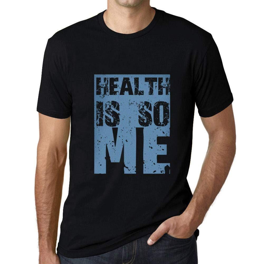 Herren T-Shirt Graphique Health is So Me Noir Profond