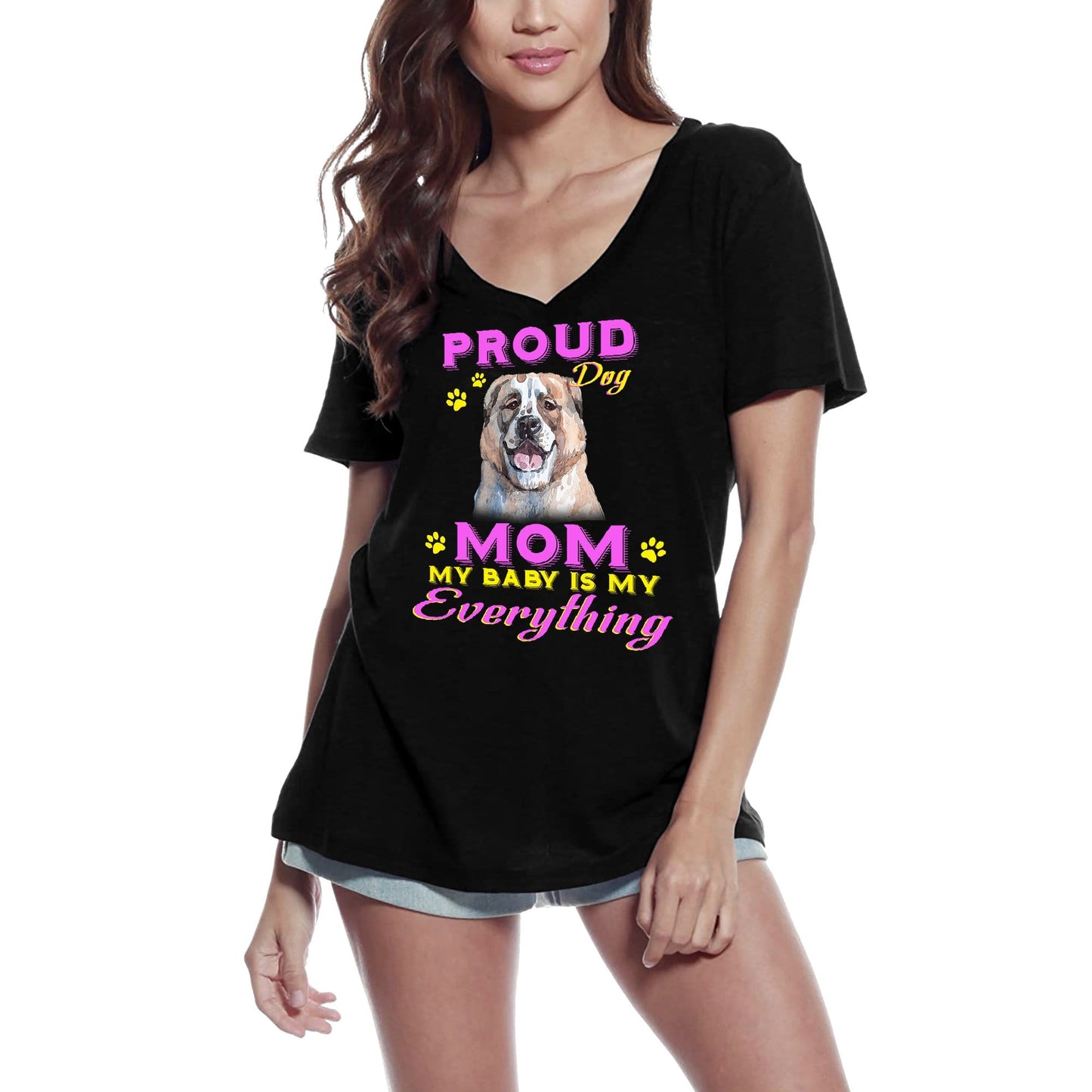 ULTRABASIC Women's T-Shirt Proud Day - Alabai Dog Mom - My Baby is My Everything