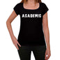 Academic Womens T Shirt Black Birthday Gift 00547 - Black / Xs - Casual