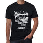 Animals Real Men Love Animals Mens T Shirt Black Birthday Gift 00538 - Black / Xs - Casual