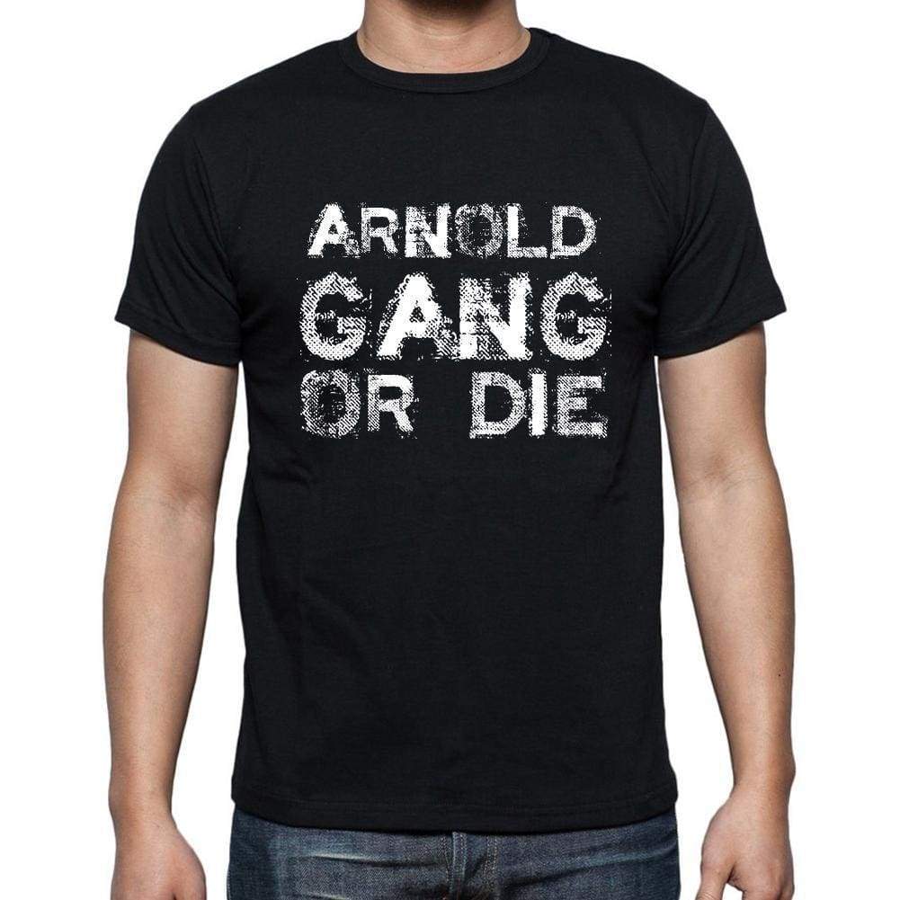 Arnold Family Gang Tshirt Mens Tshirt Black Tshirt Gift T-Shirt 00033 - Black / S - Casual