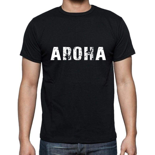 Aroha Mens Short Sleeve Round Neck T-Shirt 5 Letters Black Word 00006 - Casual