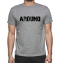 Around Grey Mens Short Sleeve Round Neck T-Shirt 00018 - Grey / S - Casual