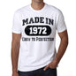 Birthday Gift Made 1972 T-Shirt Gift T Shirt Mens Tee - S / White - T-Shirt