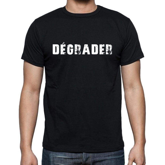 dégrader, French Dictionary, <span>Men's</span> <span>Short Sleeve</span> <span>Round Neck</span> T-shirt 00009 - ULTRABASIC
