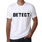 Detect Mens T Shirt White Birthday Gift 00552 - White / Xs - Casual