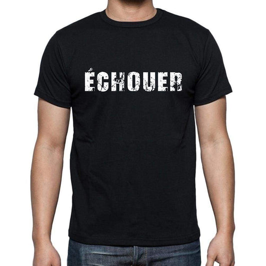 Échouer French Dictionary Mens Short Sleeve Round Neck T-Shirt 00009 - Casual