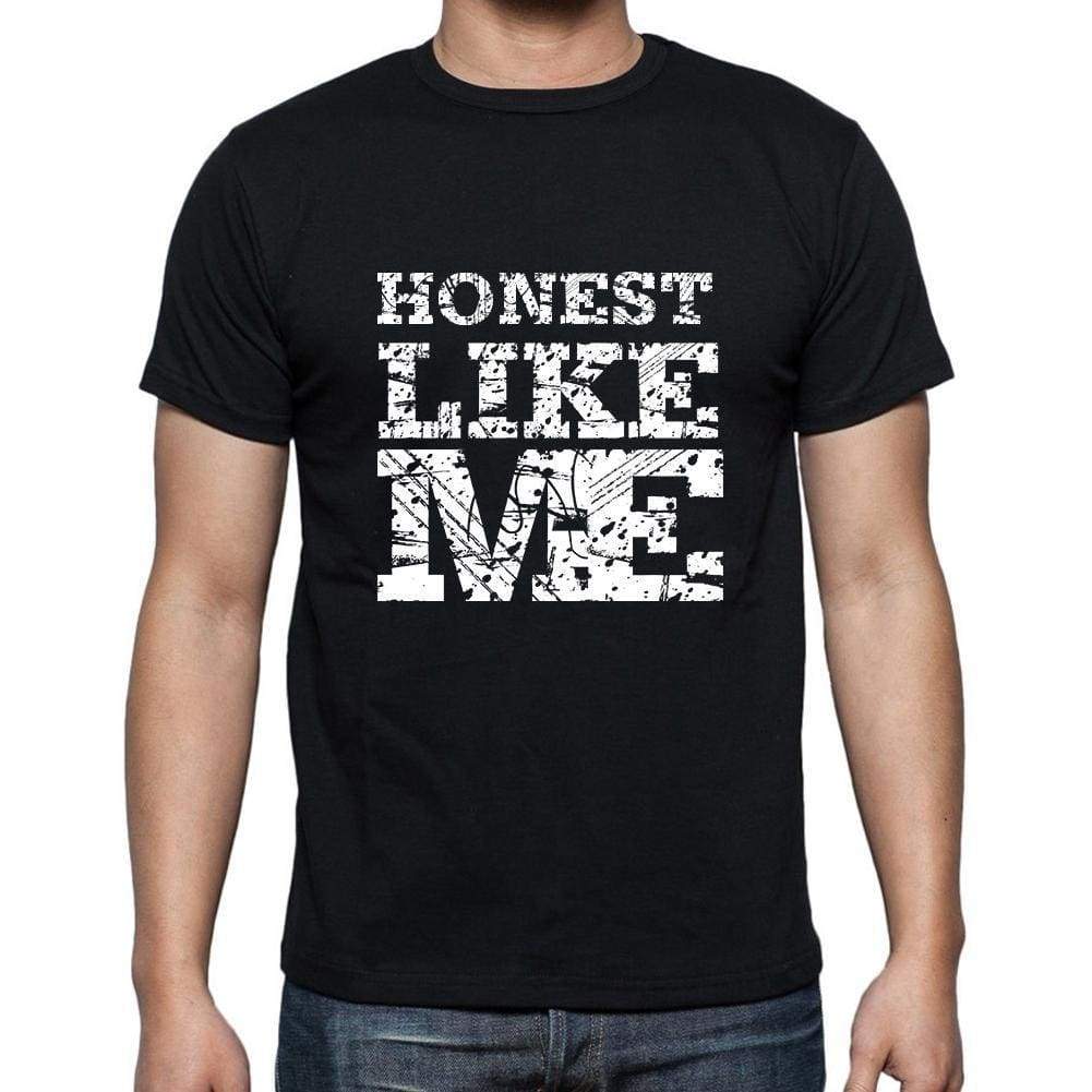 Honest Like Me Black Mens Short Sleeve Round Neck T-Shirt 00055 - Black / S - Casual