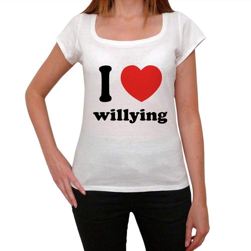 I Love Willying Womens Short Sleeve Round Neck T-Shirt 00037 - Casual