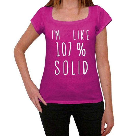 Im Like 107% Solid Pink Womens Short Sleeve Round Neck T-Shirt Gift T-Shirt 00332 - Pink / Xs - Casual