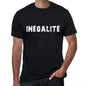 Inégalité Mens T Shirt Black Birthday Gift 00549 - Black / Xs - Casual