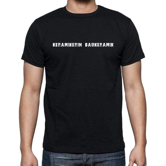 Keramikerin Baukeramik Mens Short Sleeve Round Neck T-Shirt 00022 - Casual