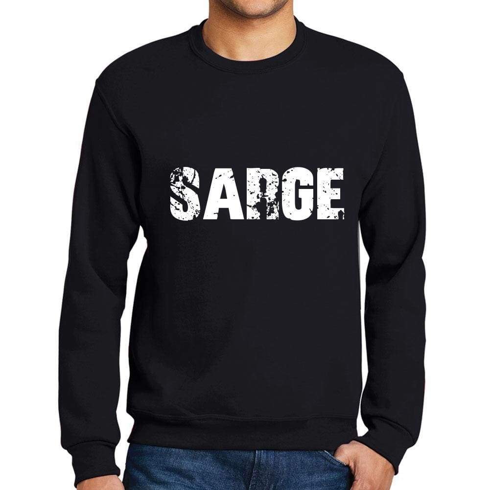 Mens Printed Graphic Sweatshirt Popular Words Sarge Deep Black - Deep Black / Small / Cotton - Sweatshirts