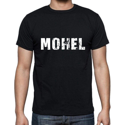 Mohel Mens Short Sleeve Round Neck T-Shirt 5 Letters Black Word 00006 - Casual