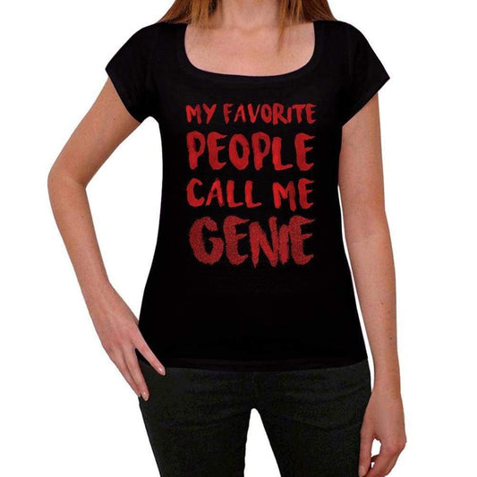 My Favorite People Call Me Genie Black Womens Short Sleeve Round Neck T-Shirt Gift T-Shirt 00371 - Black / Xs - Casual