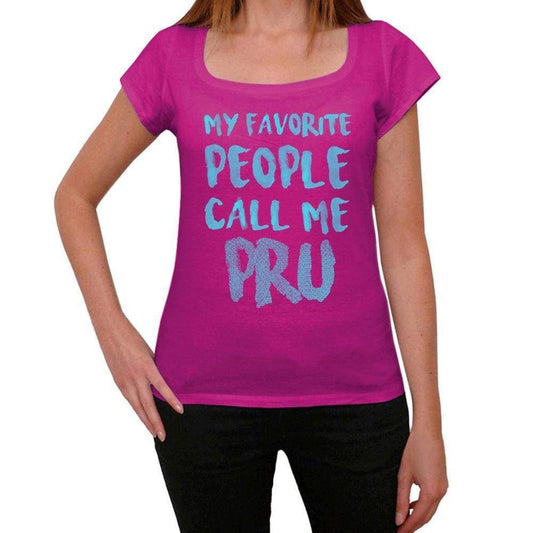 My Favorite People Call Me Pru <span>Women's</span> T-shirt, Pink, Birthday Gift 00386 - ULTRABASIC