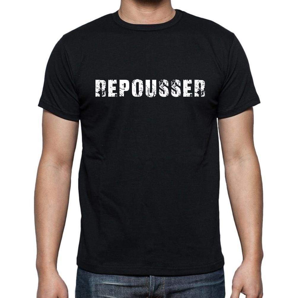 Repousser French Dictionary Mens Short Sleeve Round Neck T-Shirt 00009 - Casual