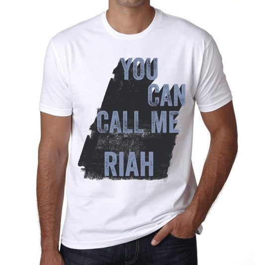 Riah You Can Call Me Riah Mens T Shirt White Birthday Gift 00536 - White / Xs - Casual