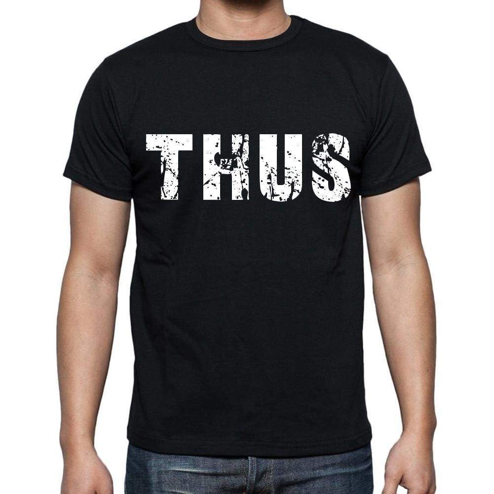 Thus White Letters Mens Short Sleeve Round Neck T-Shirt 00007