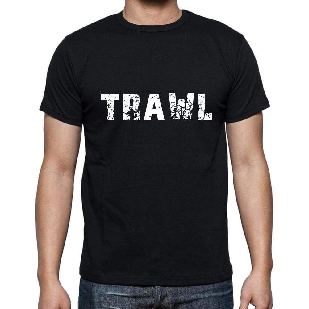 trawl Men's Short Sleeve Round Neck T-shirt , 5 letters Black , word 00006 - Ultrabasic