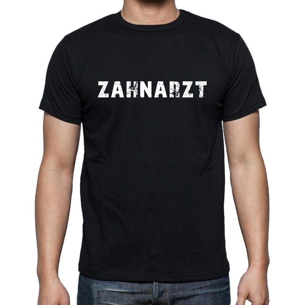 Zahnarzt Mens Short Sleeve Round Neck T-Shirt - Casual